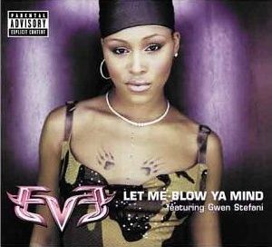 CD Singiel Eve - Let Me Blow Ya Mind