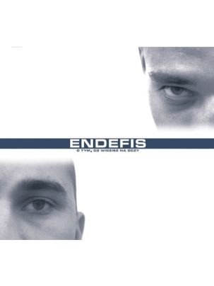 Płyta CD O tym, co widzisz na oczy [MIL] Endefis  