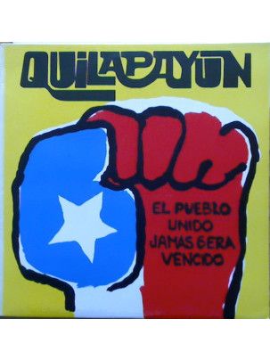 Płyta Vinylowa LP Quilapayún ‎– El Pueblo Unido, Jamas Sera Vencido